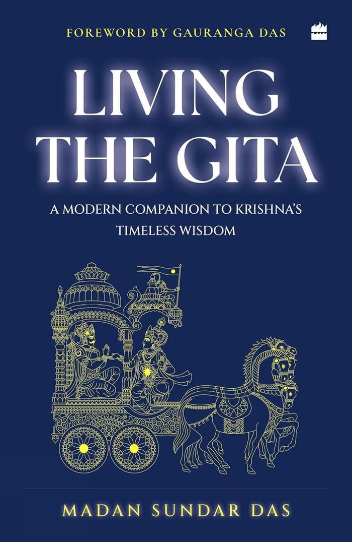 Living The Gita by Madan Sundar Das - Paperback cover