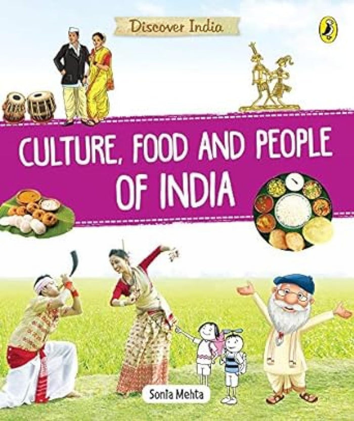 Discover India: Culture, Food and People by Sonia Mehta - Paperback cover