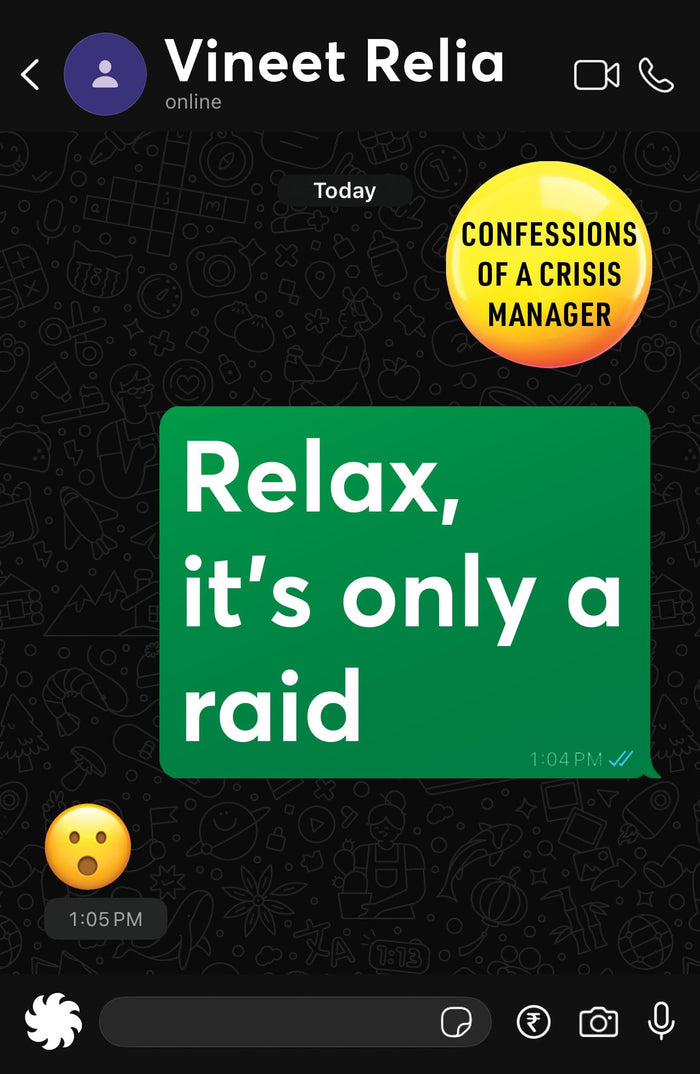 Relax, It's Only a Raid : Confessions of a Crisis Manager by Vineet Relia - Paperback cover