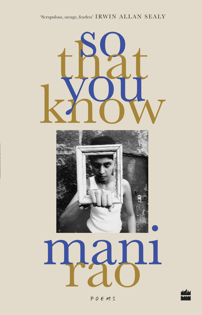 So That You Know by Mani Rao - Paperback cover