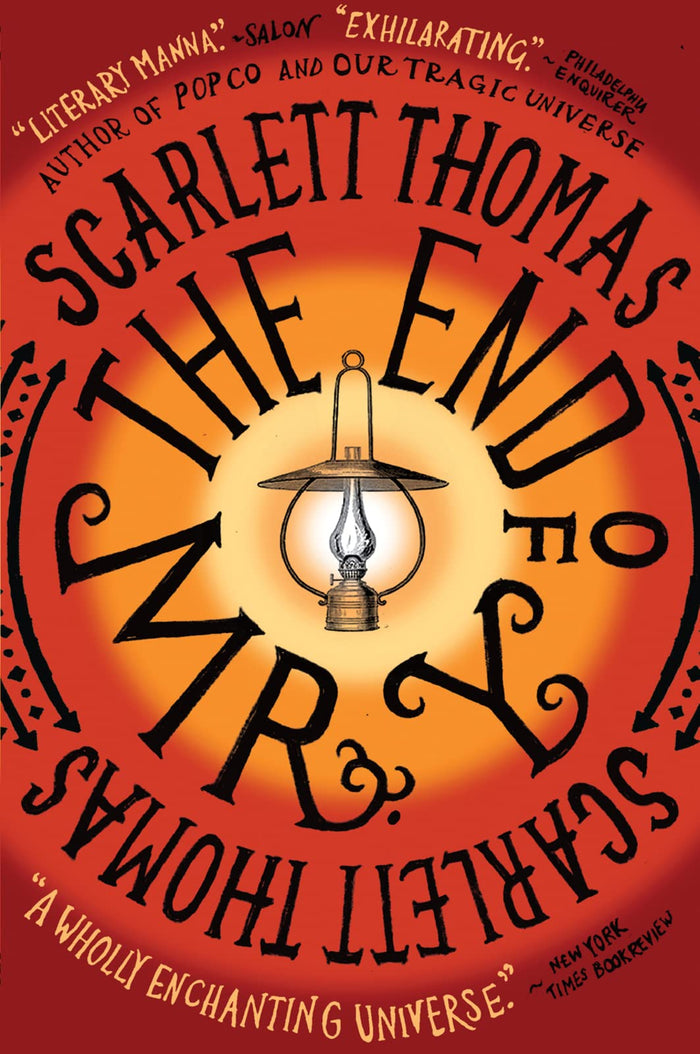 The End Of Mr. Y: A Mind-Bending Thriller of Mysterious Books, Space and Time, and Supernatural Secrets by Scarlett Thomas - Paperback cover