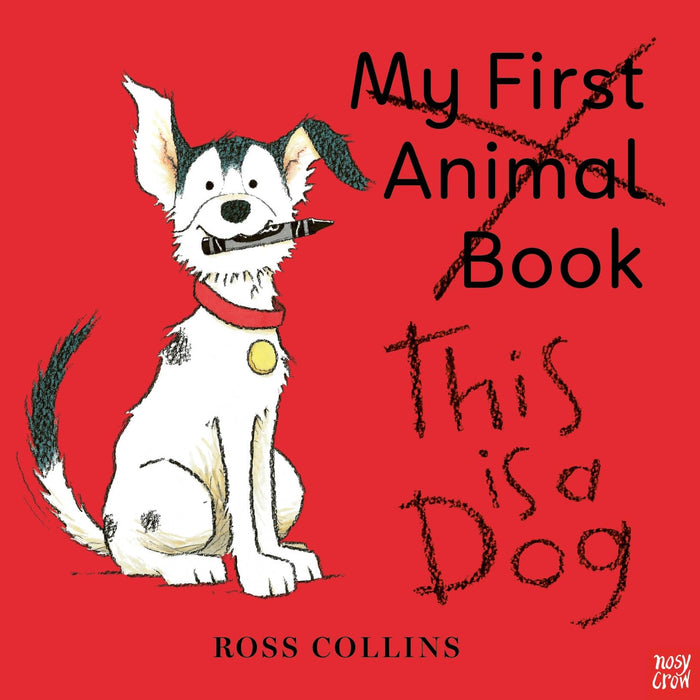 This is a dog by Ross Collins - Paperback cover