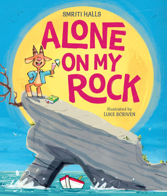 HARPERCOLLINSCHILDRENSBOOKS Alone on My Rock. by Illustrated by Luke Scriven Smriti Halls - Paperback cover