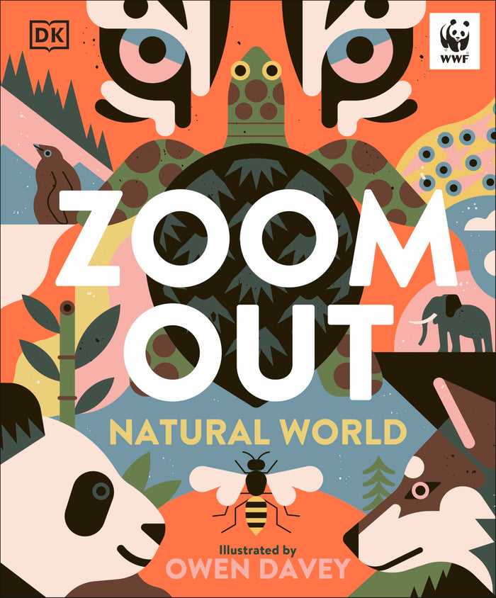 Zoom Out Natural World: Discover 12 Iconic Animals and Their Incredible Ecosystems by Owen Davey - Hardcover cover