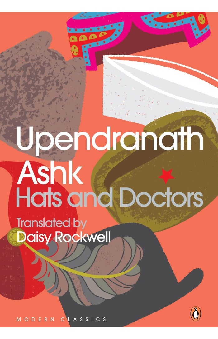 Hats And Doctors by Upendranath Ashk - Paperback cover