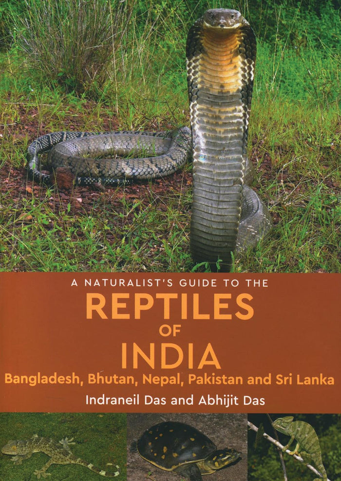 A Naturalist’s Guide to the Reptiles of India by Indraneil Das - Paperback cover