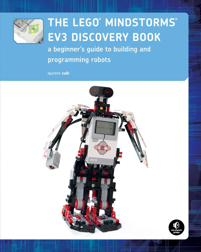 The LEGO® MINDSTORMS EV3 Discovery Book: A Beginner's Guide to Building and Programming Robots by Laurens Valk - Paperback cover
