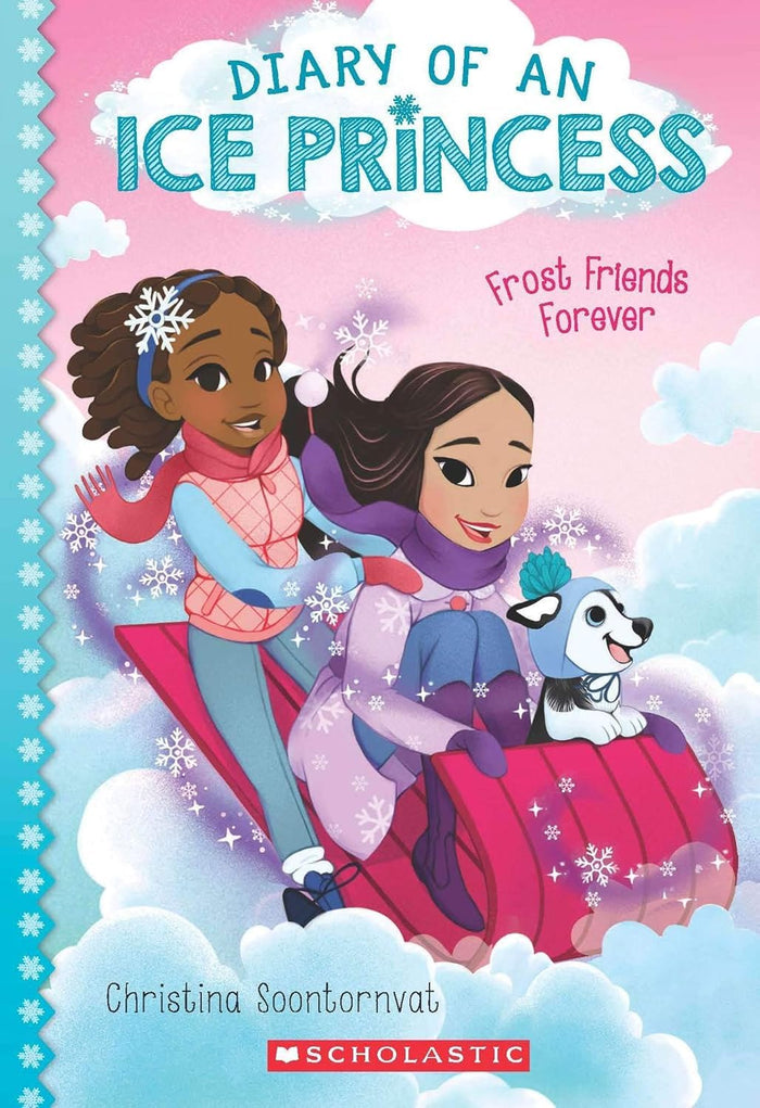 Diary Of An Ice Princess #2: Frost Friends Forever by Christina Soontornvat - Paperback cover
