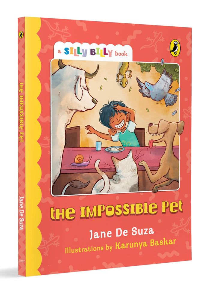 The Impossible Pet (Silly Billy series): Funny, easy-to-read, full colour short books | Perfect to encourage reading | Ages 7 and up by Jane De Suza - Paperback cover