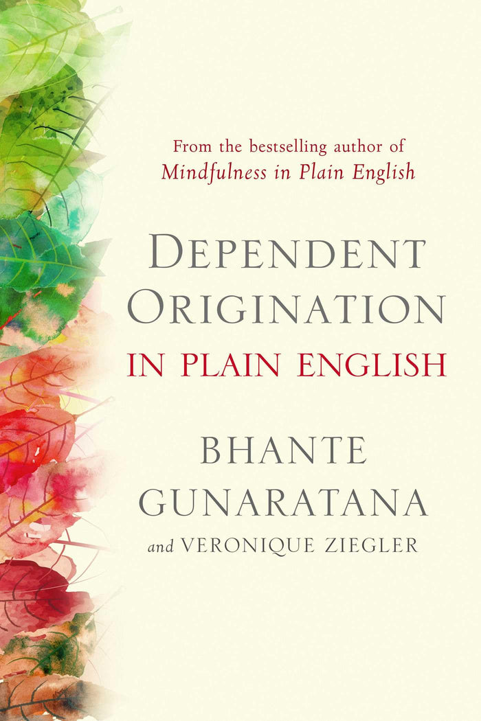 Dependent Origination in Plain English by Bhante Gunaratana - Paperback cover