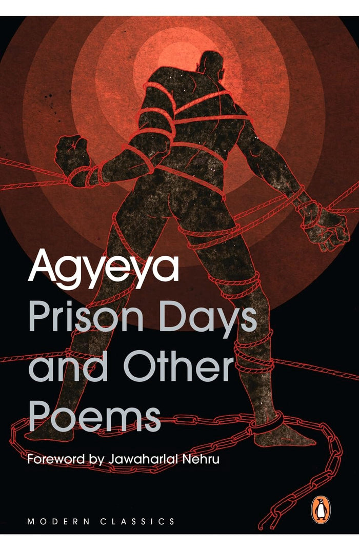 Prison Days and Other Poems by A. Agyeya - Paperback cover