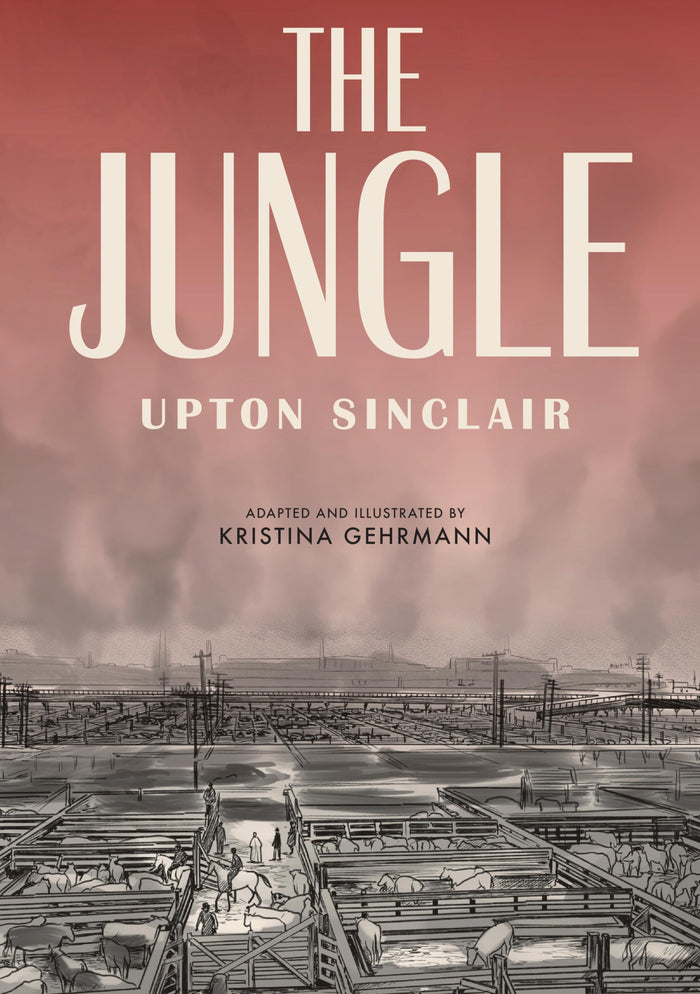 The Jungle: The Graphic Novel by Upton Sinclair - Paperback cover