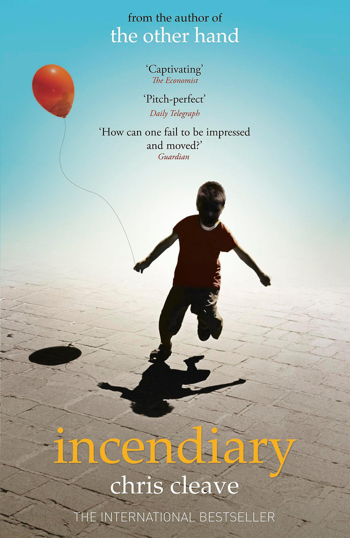 Incendiary by Chris Cleave - Paperback cover