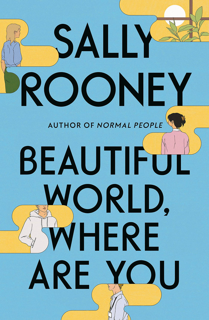 Beautiful World, Where Are You: A Novel by Sally Rooney - Hardcover cover