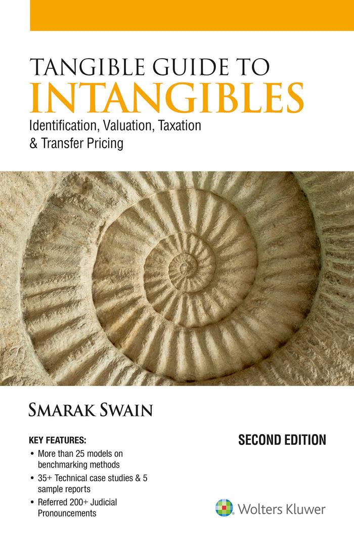 Tangible Guide to Intangibles: Identification, Valuation, Taxation and Transfer Pricing by Smarak Swain - Paperback cover
