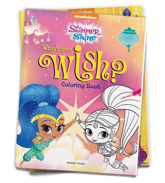 What's Your Wish? : Coloring Book for Kids (Shimmer & Shine) by Wonder House Books - Hardcover cover