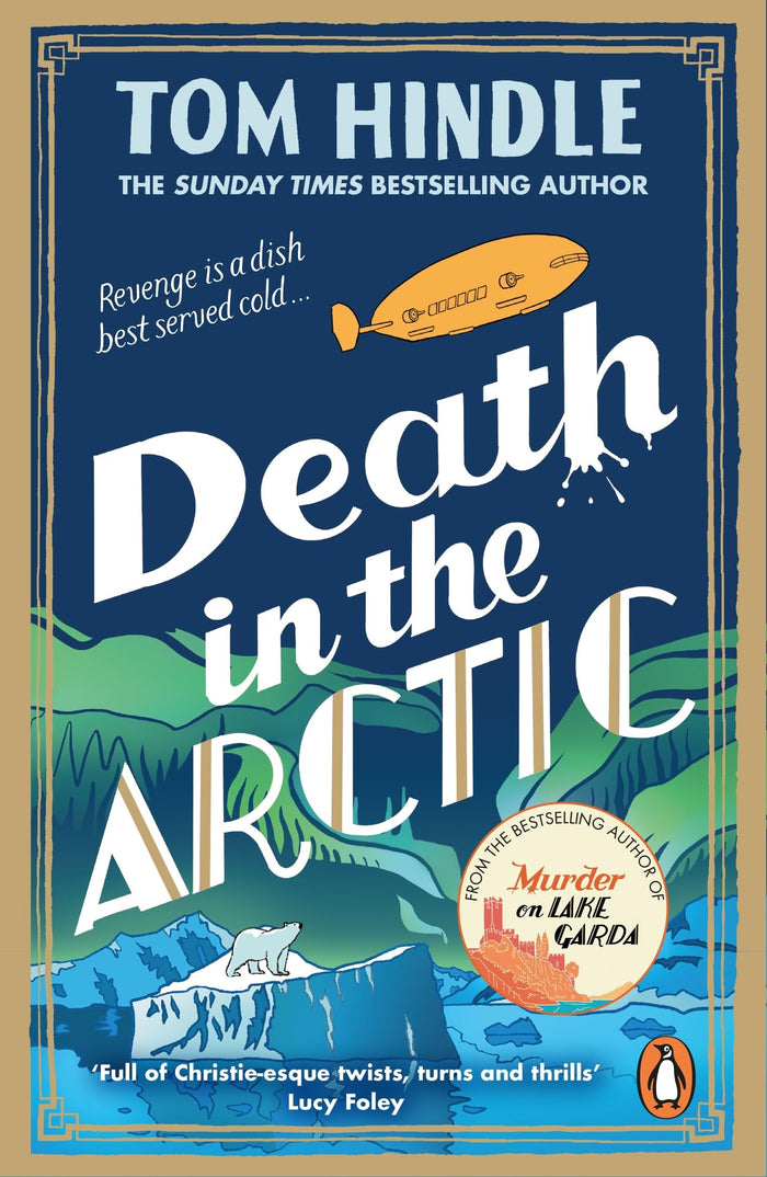 Penguin Death in the Arctic. by Tom Hindle - Paperback cover