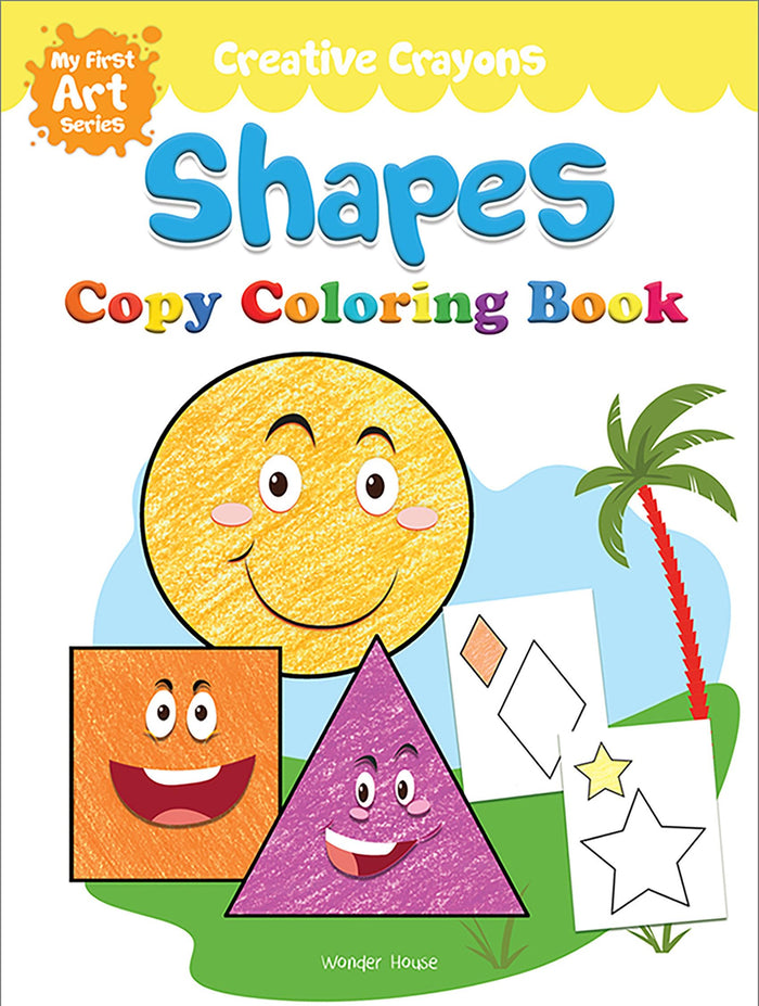 Coloring Book of Shapes: Creative Crayons Series - Crayon Copy Color Books by Wonder House Books - Paperback cover