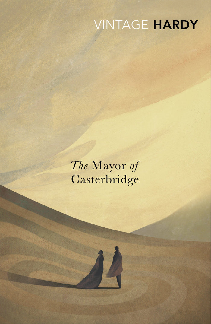 The Mayor of Casterbridge (Vintage Classics) by Thomas Hardy - Paperback cover