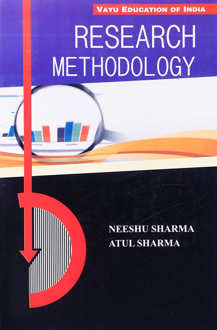 Research Methodology by Neeshu Sharma and Atul Sharma - Paperback cover