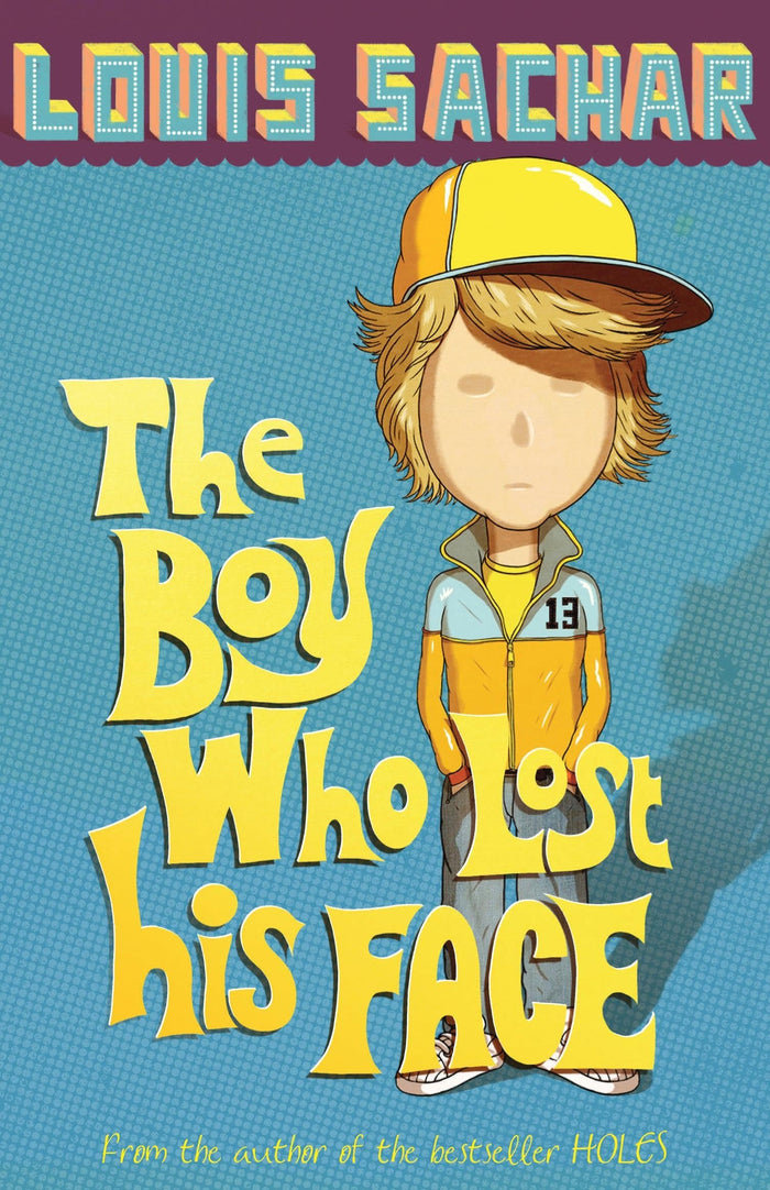Boy Who Lost His Face by Louis Sachar - Paperback cover