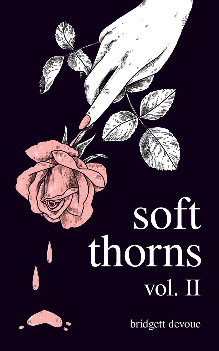 Soft Thorns Vol. II by Bridgett Devoue - Paperback cover