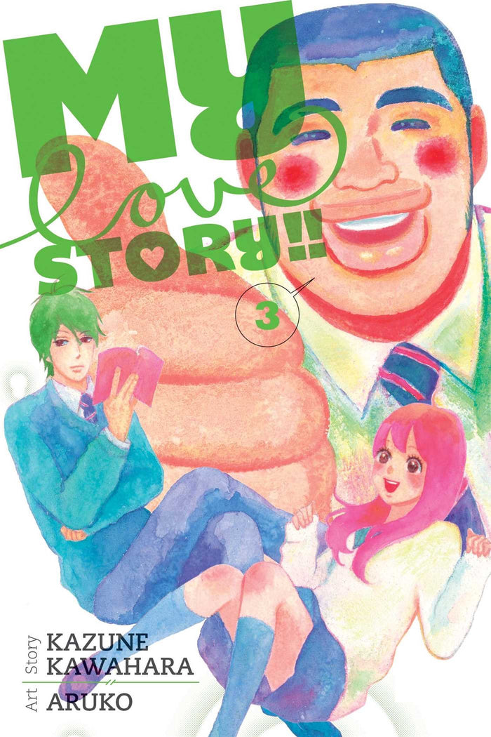 My Love Story!!, Vol. 3 by Kazune Kawahara - Paperback cover