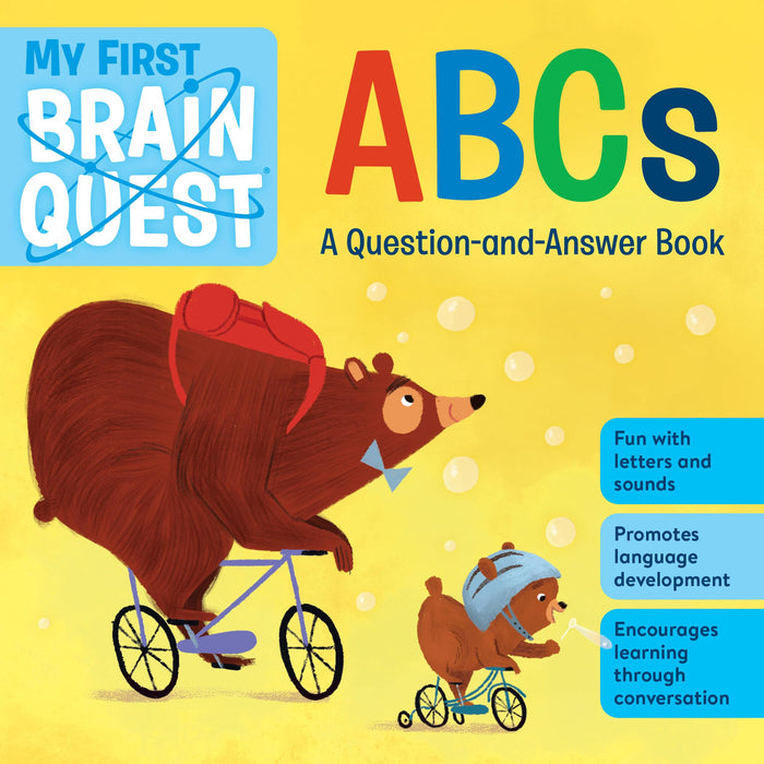My First Brain Quest ABCs: A Question-and-Answer Book (Brain Quest Board Books, 1) by Workman Publishing - Board Book cover