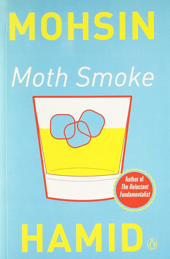 Moth Smoke by Mohsin Hamid - Paperback cover