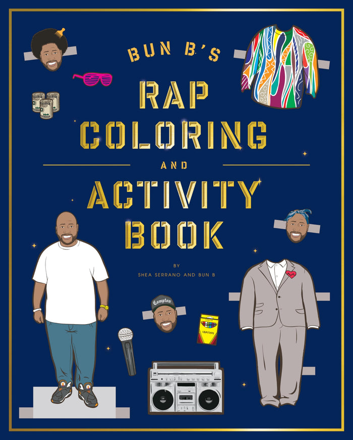 Bun B's Rapper Coloring and Activity Book by Shea Serrano - Paperback cover
