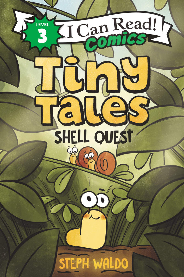 Tiny Tales: Shell Quest: An Award-Winning Graphic Novel About a Slug's Quest for Friendship and Belonging (I Can Read Comics Level 3) by Steph Waldo - Paperback cover