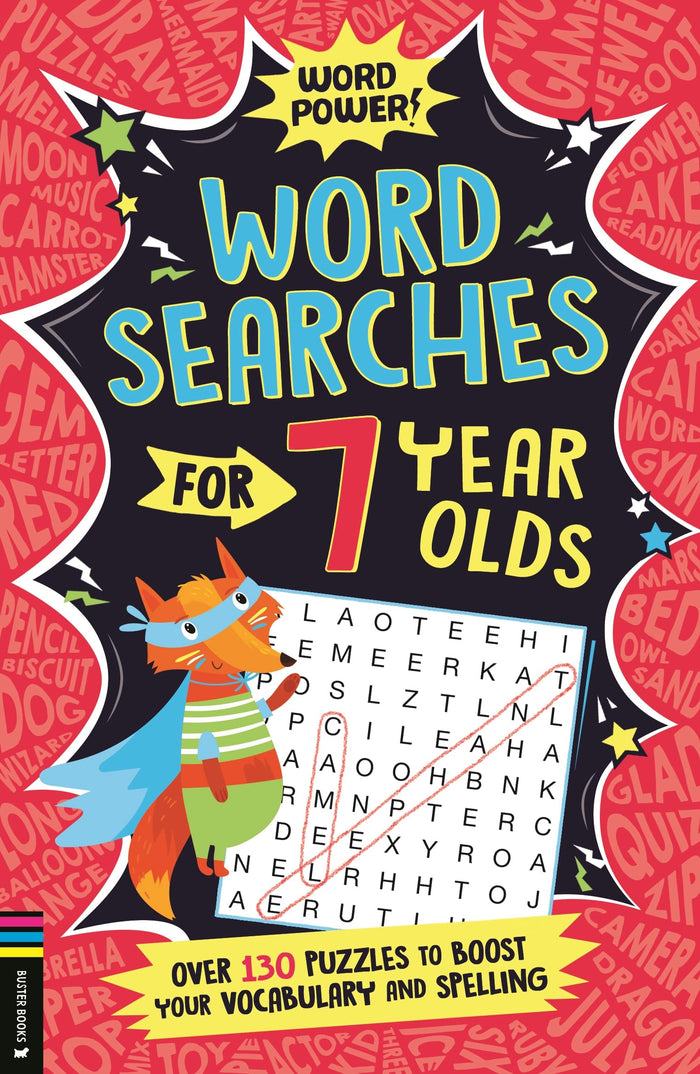 Wordsearches for 7 Year Olds: Over 130 Puzzles to Boost Your Vocabulary and Spelling (Word Power!) by Gareth Moore - Paperback cover