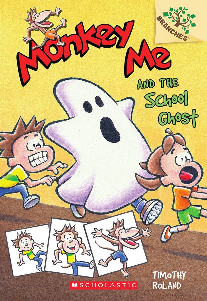 Monkey Me and the School Ghost: A Branches Book (Monkey Me #4) (4) by Timothy Roland - Paperback cover