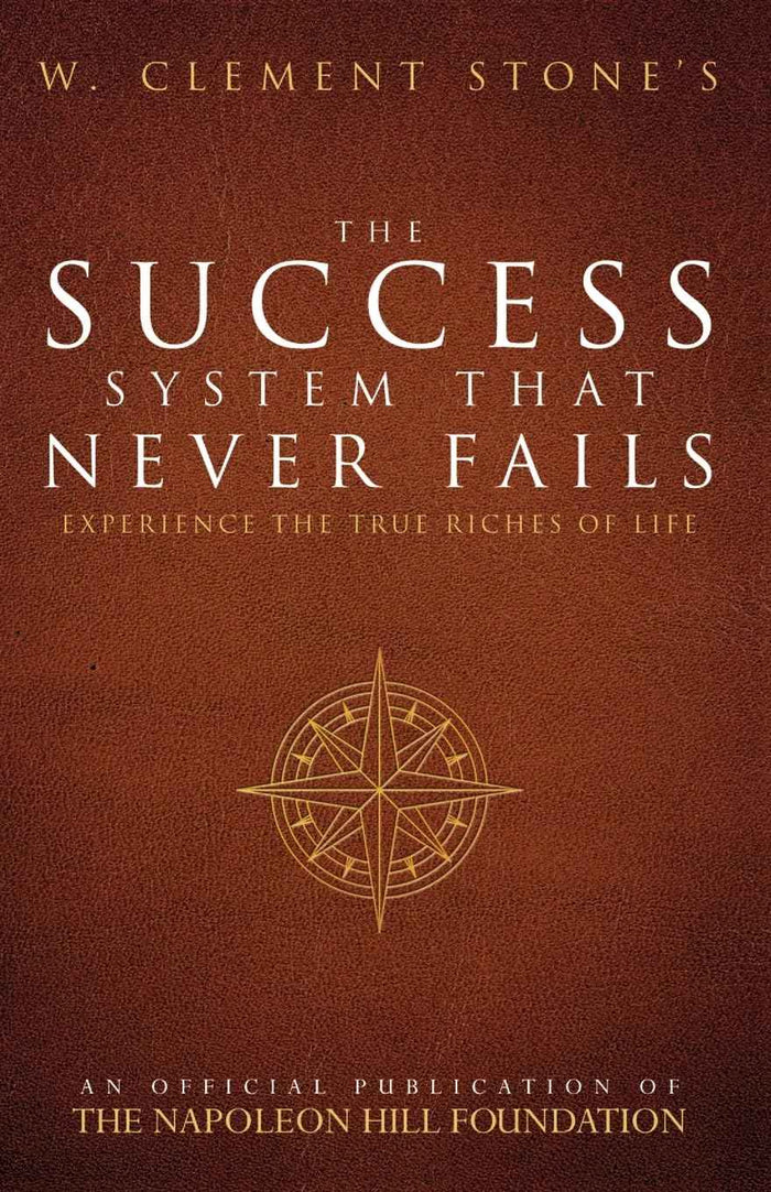 Front cover of the book 'The Success System That Never Fails' by Napoleon Hill.