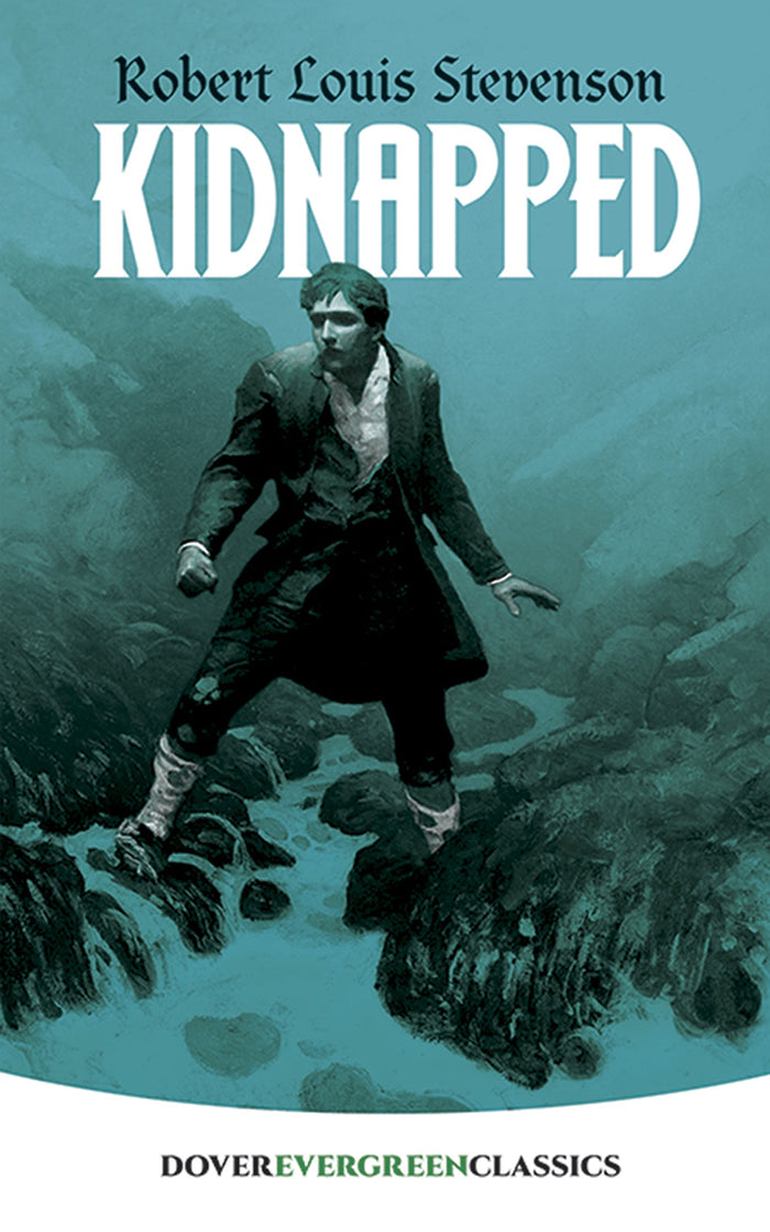 Kidnapped (Dover Children's Evergreen Classics) by Robert Louis Stevenson - Paperback cover