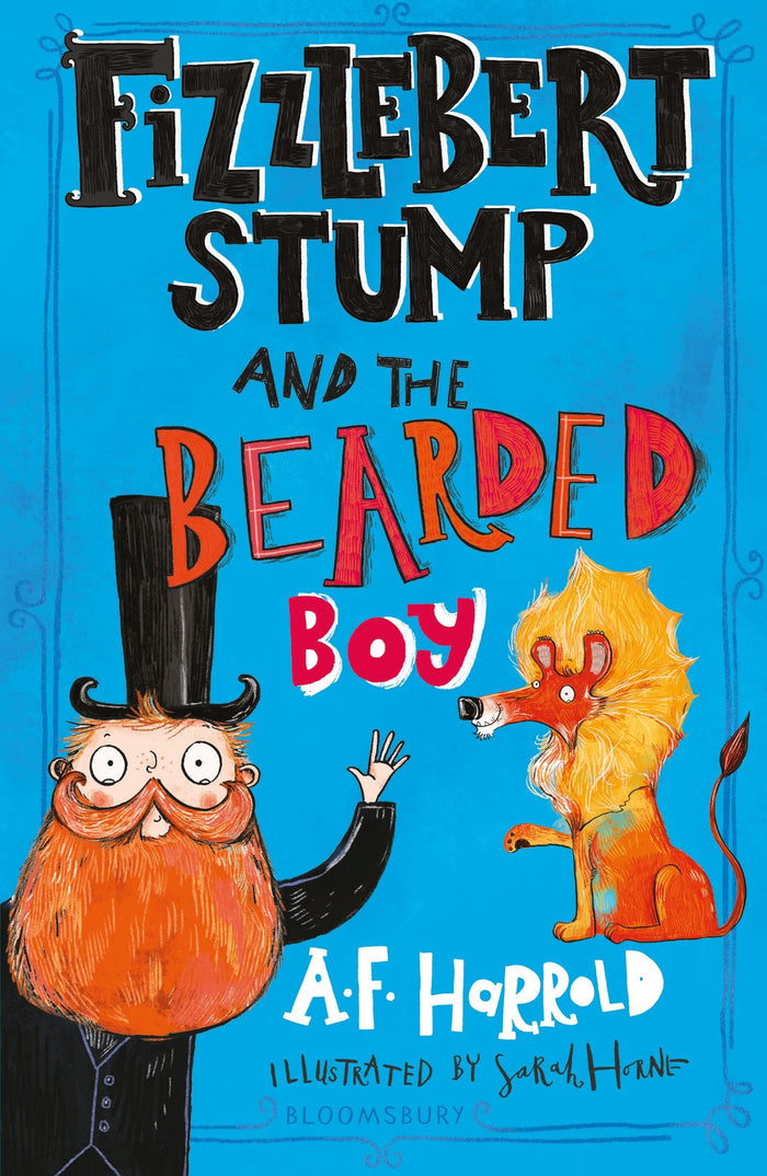 Fizzlebert Stump and the Bearded Boy by A.F. Harrold - Paperback cover
