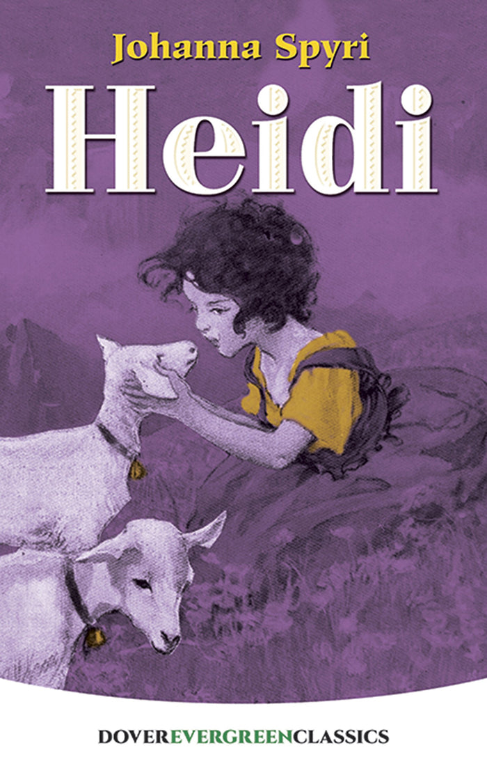 Heidi (Dover Children's Evergreen Classics) by Johanna Spyri - Paperback cover