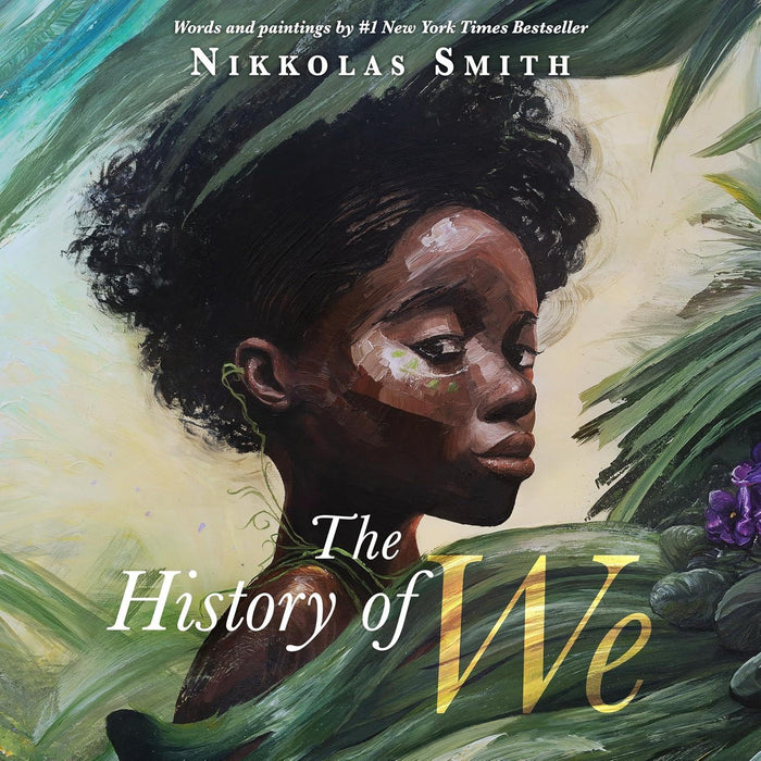 The History of We by Nikkolas Smith - Paperback cover