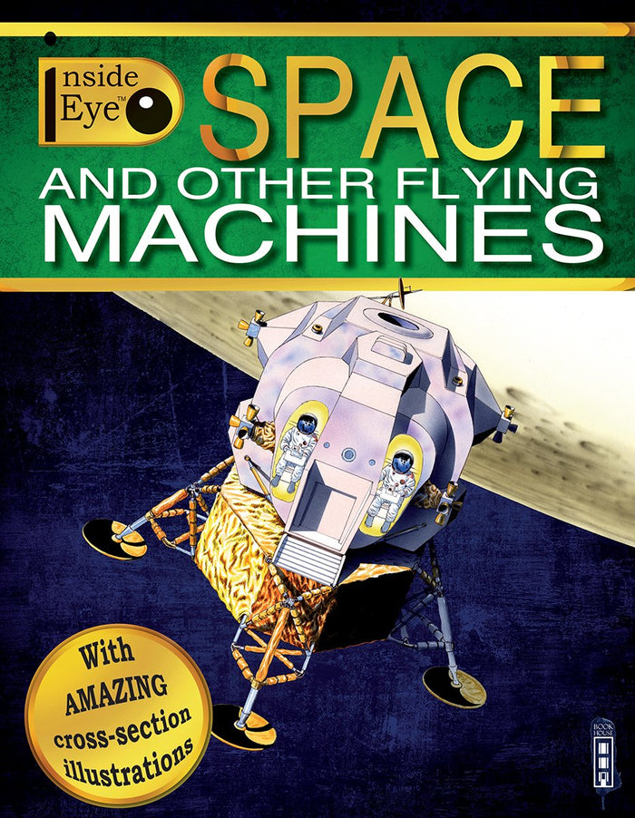 Space and Other Flying Machines (Inside Eye) by Margot Channing - Paperback cover