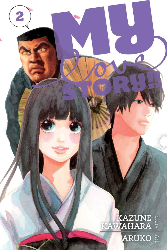 My Love Story!!, Vol. 2 by Kazune Kawahara - Paperback cover