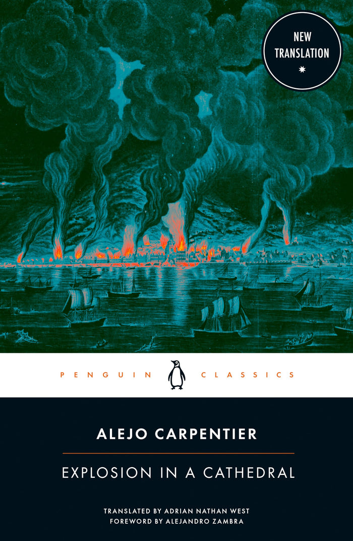 Explosion in a Cathedral (Penguin Classics) by Alejo Carpentier - Paperback cover