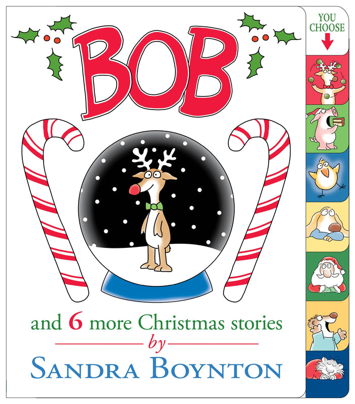 Bob and 6 more Christmas Stories by Sandra Boynton - Board Book cover