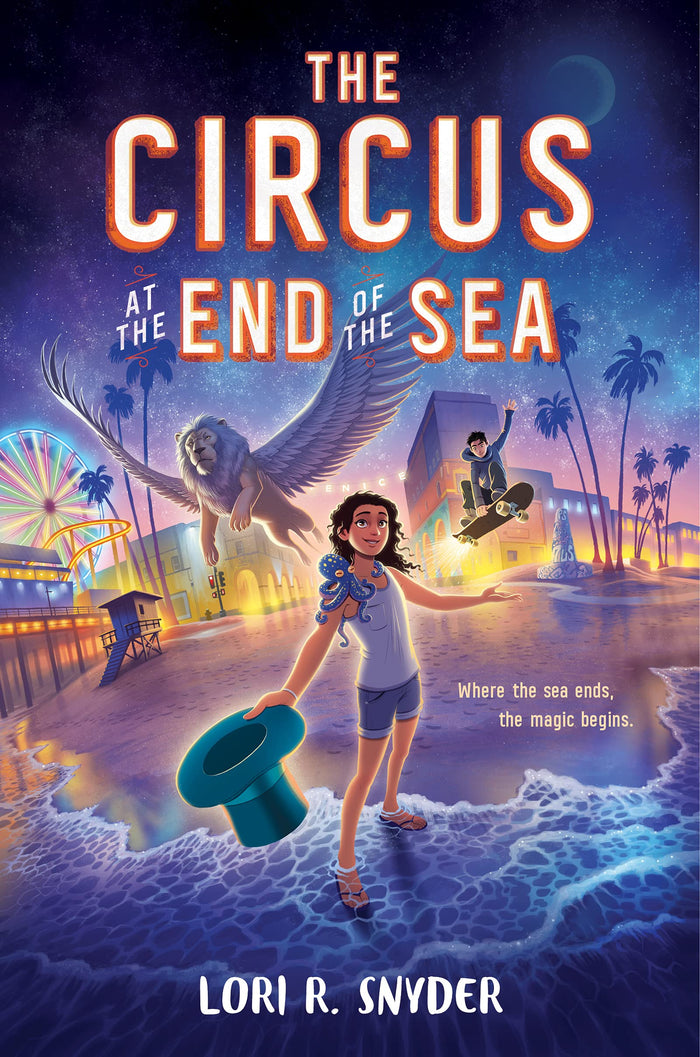 The Circus at the End of the Sea by Lori R. Snyder - Hardcover cover