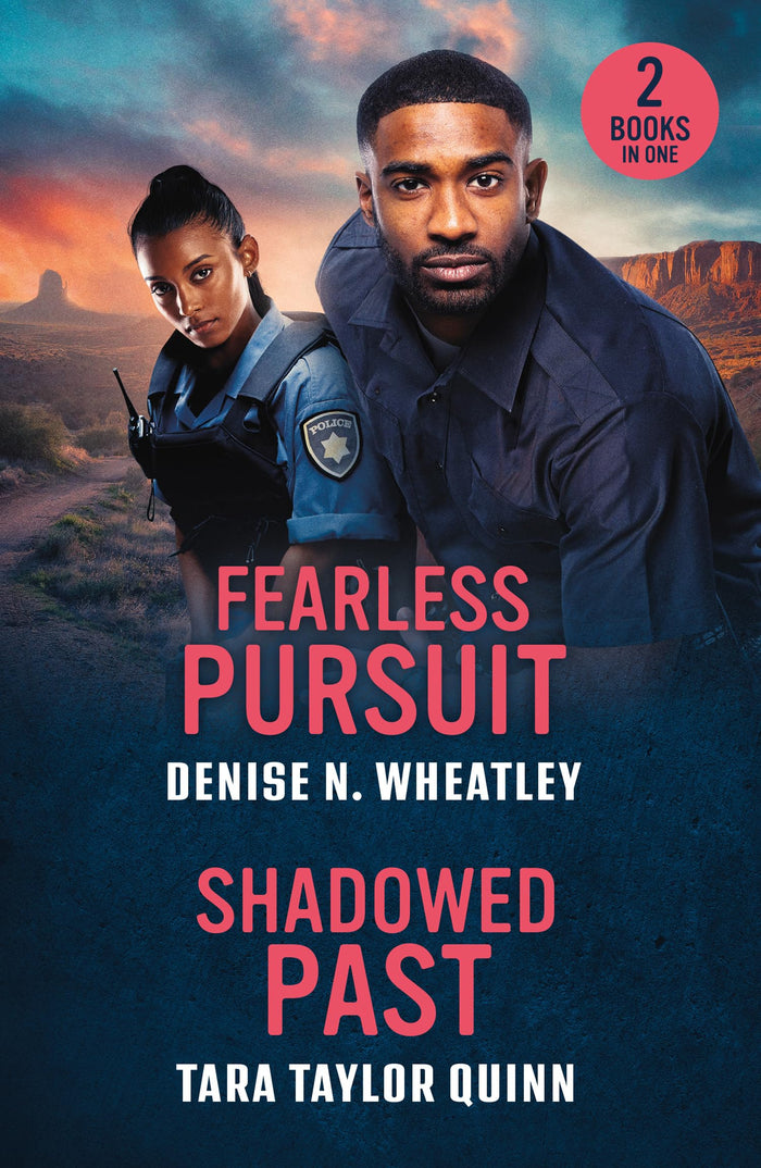 Fearless Pursuit / Shadowed Past: Fearless Pursuit (A West Coast Crime Story) / Shadowed Past (Mitchell Family Secrets) (Mills & Boon Heroes) by Denise N. Wheatley / Tara Taylor Quinn - Paperback cover