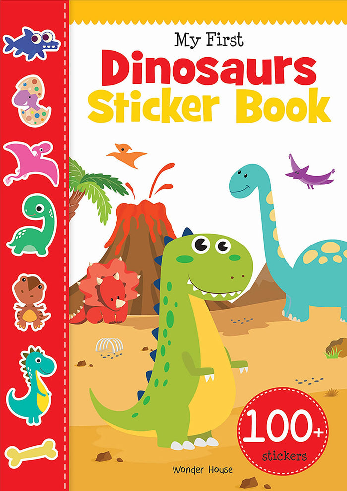 My First Dinosaurs Sticker Book: My first sticker books by Wonder House Books - Paperback cover