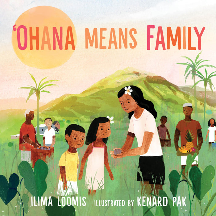 Ohana Means Family by Ilima Loomis - Hardcover cover
