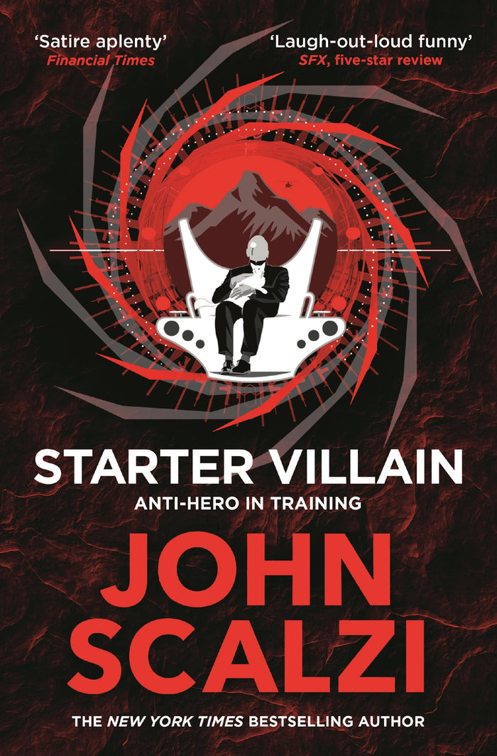 Tor Starter Villain. by John Scalzi - Paperback cover