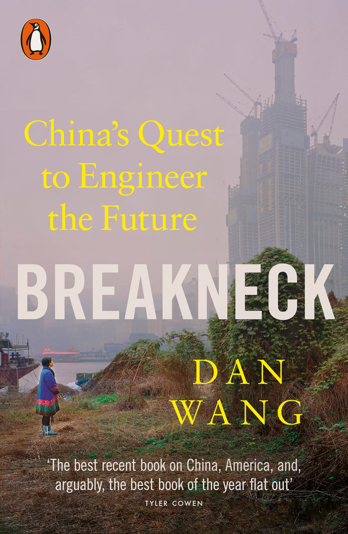 Breakneck by Dan Wang - Paperback cover