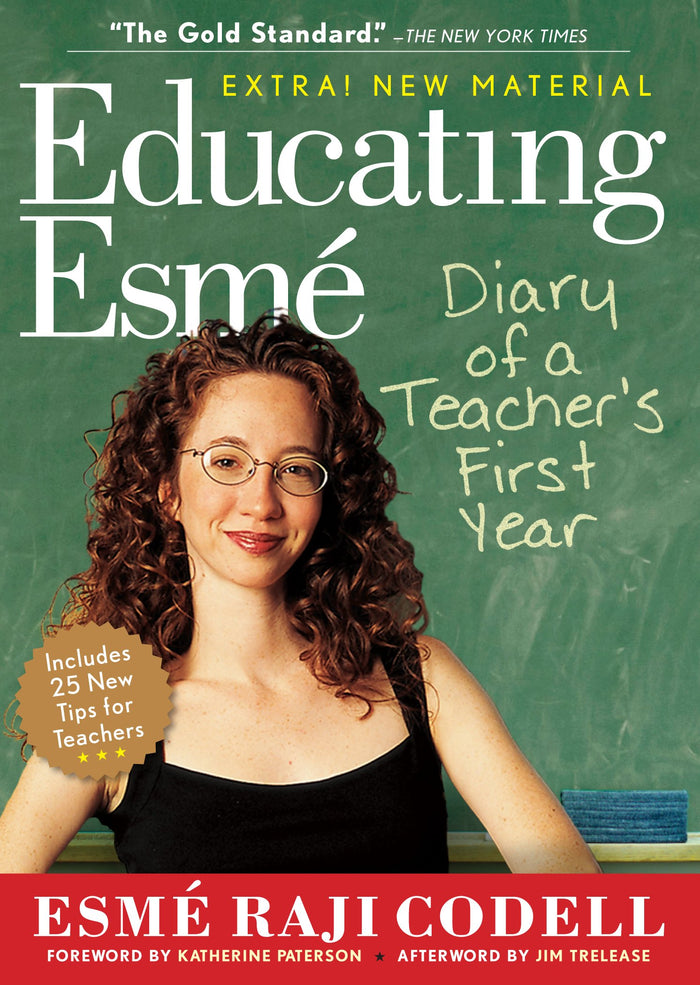 Educating Esmé: Diary of a Teacher's First Year by Esmé Raji Codell - Paperback cover