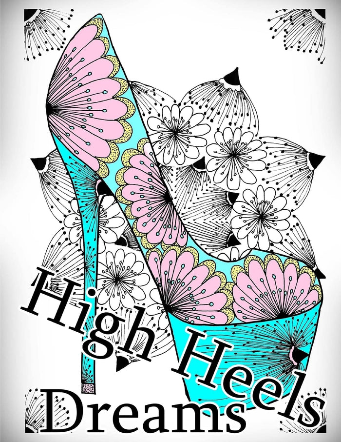 High Heels Dreams - Coloring Book (Adult Coloring Book for Relax) by The Art Of You - Paperback cover